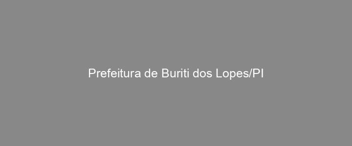 Provas Anteriores Prefeitura de Buriti dos Lopes/PI